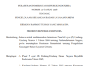 PERATURAN PEMERINTAH REPUBLIK INDONESIA NOMOR 23 TAHUN 2005 TENTANG PENGELOLAAN KEUANGAN BADAN LAYANAN UMUM