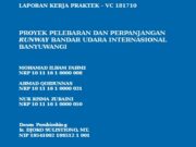 LAPORAN KERJA PRAKTEK PROYEK PELEBARAN DAN PERPANJANGAN RUNWAY BANDAR UDARA INTERNASIONAL