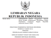 PERATURAN PEMERINTAH REPUBLIK INDONESIA NOMOR 37 TAHUN 2012 TENTANG PENGELOLAAN DAERAH ALIRAN SUNGAI