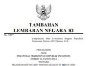 PENJELASAN ATAS PERATURAN PEMERINTAH REPUBLIK INDONESIA NOMOR 96 TAHUN 2012 TENTANG PELAKSANAAN UNDANG-UNDANG NOMOR 25 TAHUN 2009 TENTANG PELAYANAN PUBLIK