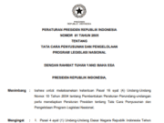 PERATURAN PRESIDEN REPUBLIK INDONESIA NOMOR 61 TAHUN 2005 TENTANG TATA CARA PENYUSUNAN DAN PENGELOLAAN PROGRAM LEGISLASI NASIONAL