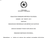 PERATURAN PRESIDEN REPUBLIK INDONESIA NOMOR 185 TAHUN 2014 TENTANG PERCEPATAN PENYEDIAAN AIR MINUM DAN SANITASI