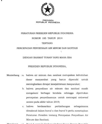 PERATURAN PRESIDEN REPUBLIK INDONESIA NOMOR 185 TAHUN 2014 TENTANG PERCEPATAN PENYEDIAAN AIR MINUM DAN SANITASI