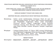 PERATURAN MENTERI NEGARA LINGKUNGAN HIDUP REPUBLIK INDONESIA NOMOR 05 TAHUN 2012 TENTANG JENIS RENCANA USAHA DAN/ATAU KEGIATAN YANG WAJIB MEMILIKI ANALISIS MENGENAI DAMPAK LINGKUNGAN HIDUP