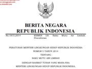 PERATURAN MENTERI LINGKUNGAN HIDUP REPUBLIK INDONESIA NOMOR 5 TAHUN 2014 TENTANG BAKU MUTU AIR LIMBAH