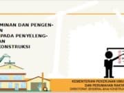 PENJAMINAN DAN PENGENDALIAN MUTU PADA PENYELENGGARAAN JASA KONSTRUKSI
