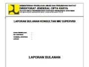 FORMAT LAPORAN BULANAN KONSULTAN MK/ SUPERVIS