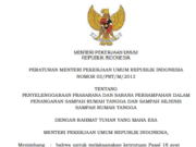 PERATURAN MENTERI PEKERJAAN UMUM REPUBLIK INDONESIA NOMOR 03/PRT/M/2013 TENTANG PENYELENGGARAAN PRASARANA DAN SARANA PERSAMPAHAN DALAM PENANGANAN SAMPAH RUMAH TANGGA DAN SAMPAH SEJENIS SAMPAH RUMAH TANGGA
