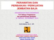 PERAWATAN DAN PERBAIKAN / PERKUATAN JEMBATAN BAJA
