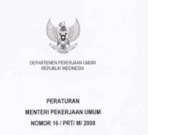 PERATURAN MENTERI PEKERJAAN UMUM NOMOR : 16/PRT/M/2008 TENTANG KEBIJAKAN DAN STRATEGI NASIONAL PENGEMBANGAN SISTEM PENGELOLAAN AIR LIMBAH PERMUKIMAN