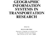 Geographic Information Systems in Transportation Research