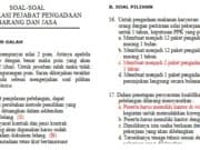 SOAL-SOAL SERTIFIKASI PEJABAT PENGADAAN BARANG DAN JASA