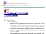 Pendekatan, Metodologi dan Program Kerja Survey Kondsi Jalan, Jembatan dan Lereng