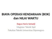 BIAYA OPERASI KENDARAAN (BOK) dan NILAI WAKTU