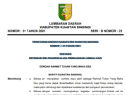 PERATURAN DAERAH KABUPATEN KUANTAN SINGINGI NOMOR : 31 TAHUN 2001 TENTANG RETRIBUSI IZIN PENGENDALIAN PEMBUANGAN LIMBAH CAIR