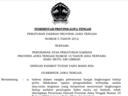 PERATURAN DAERAH PROVINSI JAWA TENGAH NOMOR 5 TAHUN 2012 TENTANG PERUBAHAN ATAS PERATURAN DAERAH PROVINSI JAWA TENGAH NOMOR 10 TAHUN 2004 TENTANG BAKU MUTU AIR LIMBAH