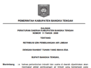 PERATURAN DAERAH KABUPATEN BANGKA TENGAH NOMOR 11 TAHUN 2009 TENTANG RETRIBUSI IZIN PEMBUANGAN AIR LIMBAH