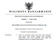 PERATURAN DAERAH KOTA BANJARMASIN NOMOR 7 TAHUN 2010 TENTANG IJIN PEMBUANGAN DAN PENGOLAHAN LIMBAH CAIR