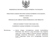 PEMERINTAH PROVINSI DAERAH ISTIMEWA YOGYAKARTA PERATURAN DAERAH PROVINSI DAERAH ISTIMEWA YOGYAKARTA NOMOR 2 TAHUN 2012 TENTANG PENGELOLAAN LIMBAH BAHAN BERBAHAYA DAN BERACUN