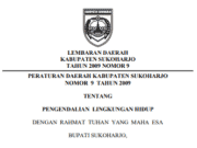 PERATURAN DAERAH KABUPATEN SUKOHARJO NOMOR 9 TAHUN 2009 TENTANG PENGENDALIAN LINGKUNGAN HIDUP