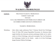 PERATURAN WALIKOTA PROBOLINGGO NOMOR 9 TAHUN 2009 TENTANG TATA CARA PERMOHONAN IZIN PEMBUANGAN LIMBAH CAIR KE SUMBER-SUMBER AIR DI KOTA PROBOLINGGO