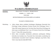 PERATURAN WALIKOTA PROBOLINGGO NOMOR 16 TAHUN 2007 TENTANG SISTEM PEMILIHAN DAN PENGUMPULAN SAMPAH