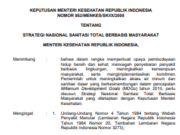 KEPUTUSAN MENTERI KESEHATAN REPUBLIK INDONESIA NOMOR 852/MENKES/SK/IX/2008 TENTANG STRATEGI NASIONAL SANITASI TOTAL BERBASIS MASYARAKAT