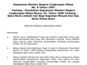 Keputusan Menteri Negara Lingkungan Hidup No. 9 Tahun 1997 Tentang : Perubahan Keputusan Menteri Negara Lingkungan Hidup Nomor 42 Tahun 1996 Tentang : Baku Mutu Limbah Cair Bagi Kegiatan Minyak Dan Gas Serta Panas Bumi