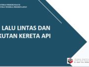 SEKSI LALU LINTAS DAN ANGKUTAN KERETA API
