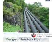 Design of Penstock Pipe for a Hydro-electric Pumped Storage Station