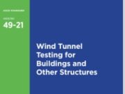 Wind Tunnel Testing for Buildings and Other Structures