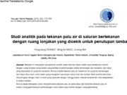 Studi analitik pada tekanan palu air di saluran bertekanan dengan ruang lonjakan yang dicekik untuk penutupan lambat