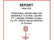 STRUCTURAL DESIGN ANALYSIS MONOPOLE 13 M With 120 KPH
