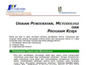URAIAN PENDEKATAN, METODOLOGI DAN PROGRAM KERJA PELAKSANAAN PEKERJAAN SURVEY KONDISI JALAN, LERENG DAN JEMBATAN