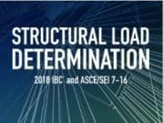 STRUCTURAL LOAD DETERMINATION 2018 IBC® and ASCE/SEI 7-16
