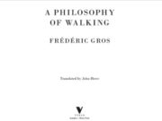 A Philosophy of Walking by Frederic Gros
