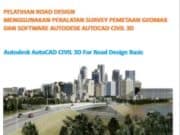 PELATIHAN ROAD DESIGN MENGGUNAKAN PERALATAN SURVEY PEMETAAN GEOMAX DAN SOFTWARE AUTODESK AUTOCAD CIVIL 3D