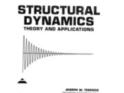 STRUCTURAL DYNAMICS THEORY AND APPLICATIONS