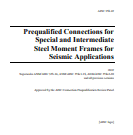 AISC 358-22 (Draft) – Prequalified Connections for Special and Intermediate Steel Moment Frames for Seismic Applications