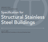 AISC A370-21 SPECIFICATION FOR STRUCTURAL STAINLESS STEEL BUILDINGS