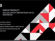 GREEN PRODUCT SOLUSI UNTUK INFRASTRUKTUR DI INDONESIA