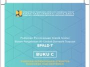 Pedoman Perencanaan Teknik Terinci Sistem Pengelolaan Air Limbah Domestik Terpusat (SPALD-T)