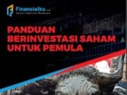 PANDUAN BERINVESTASI SAHAM UNTUK PEMULA