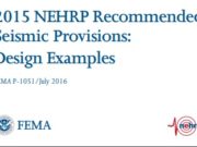 2015 NEHRP (National Earthquake Hazards Reduction Program) Recommended Seismic Provisions: Design Examples