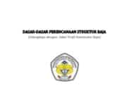 DASAR-DASAR PERENCANAAN STRUKTUR BAJA