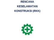 RENCANA KESELAMATAN KONSTRUKSI (RKK) PEMBANGUNAN GEDUNG