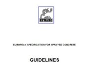 EUROPEAN SPECIFICATION FOR SPRAYED CONCRETE