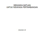 MEKANIKA BATUAN UNTUK REKAYASA PERTAMBANGAN