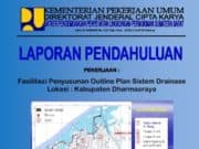 Laporan Pendahuluan Pekerjaan Fasilitasi Penyusunan Outline Plan Sistem Drainase
