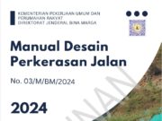 Manual Desain Perkerasan Jalan 2024